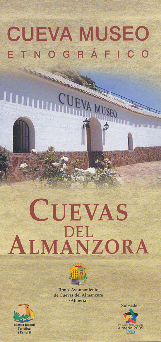 Cueva Museo - Cueva Museo Etnografico / Cuevas Del Almanzora (Brochure)