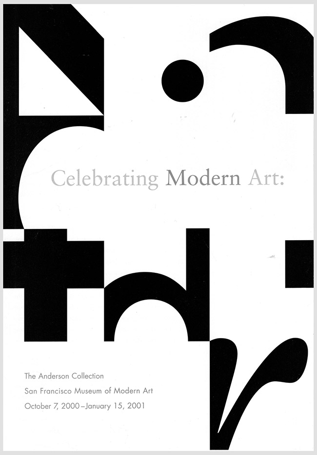 San Francisco Museum of Modern Art - Celebrating Modern Art: The Anderson Collection (October 7, 2000-Jan 15, 2001)