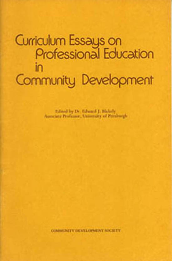 Blakely, Edward J. (editor) - Curriculum Essays on Professional Education in Community Development