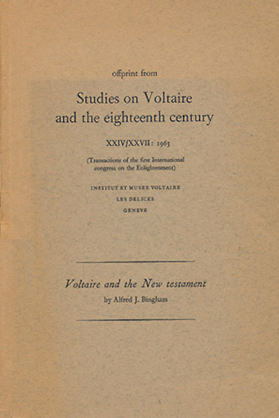 Bingham, Alfred J. - Voltaire and the New Testament