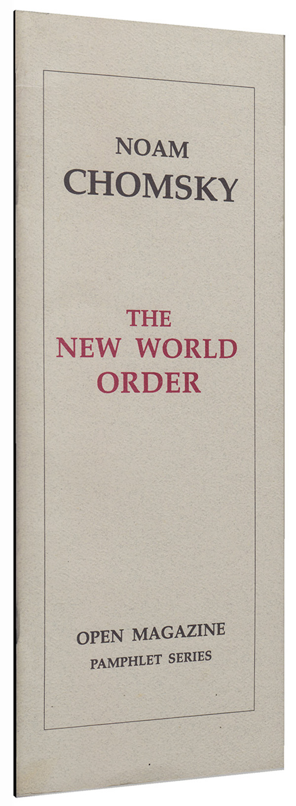 Chomsky, Noam - The New World Order (Open Magazine Pamphlet Series)