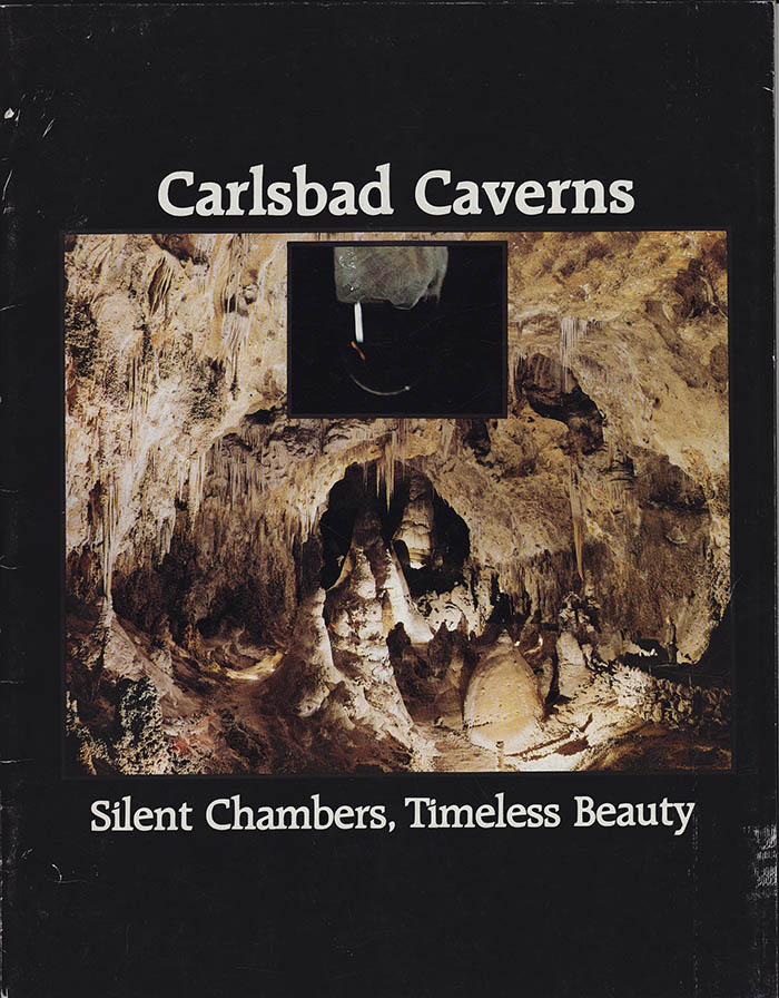 Barnett, John - Carlsbad Caverns: Silent Chambers, Timeless Beauty