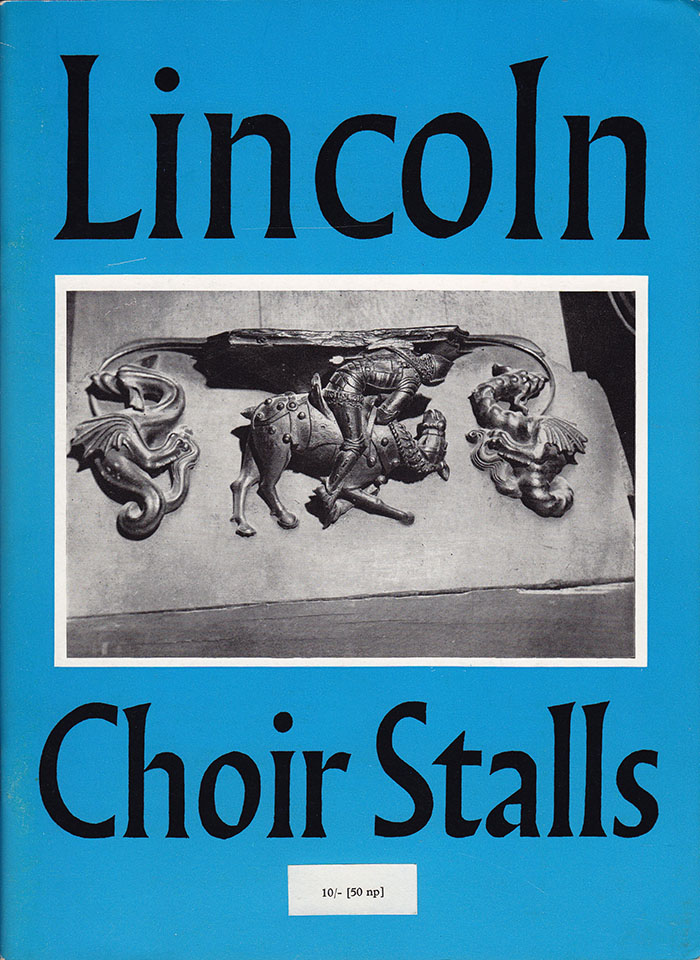 Anderson, M. D. - The Choir Stalls of Lincoln Minster