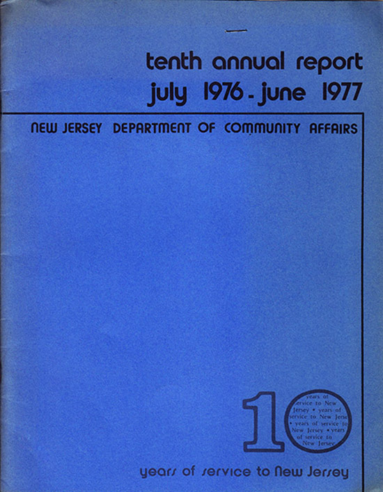 Byrne, Bendan; Sheehan, Patricia O. - Ten Years of Service to New Jersey: Tenth Annual Report July 1976–June 1977