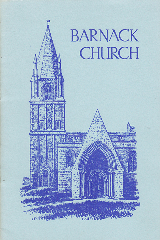 Dickinson, Philip G. M. - Barnack Church: An Illustrated Guide