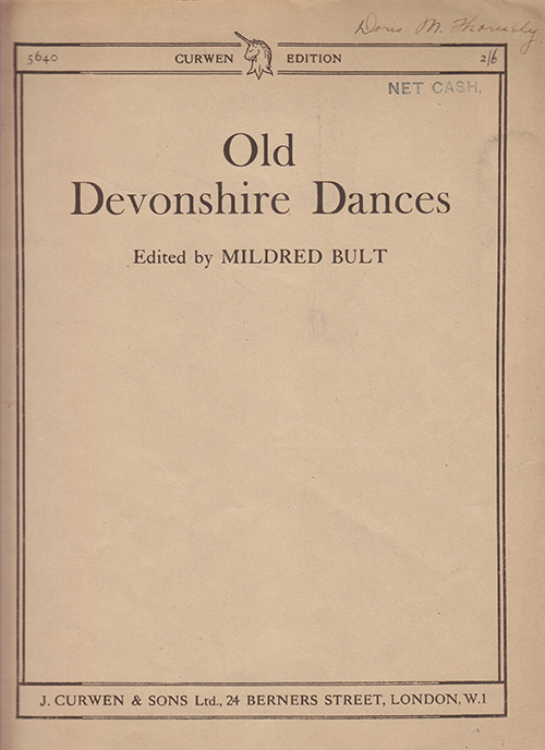Bult, Mildred (editor) - Old Devonshire Dances (Curwen Edition 5640)