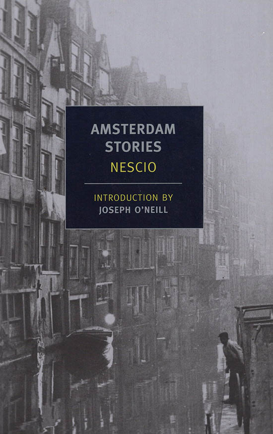 Nescio - Amsterdam Stories