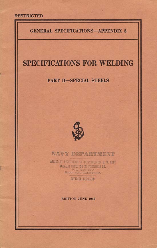 Navy Department, Bureau of Ships - Specifications for Welding Part II (Special Steels)