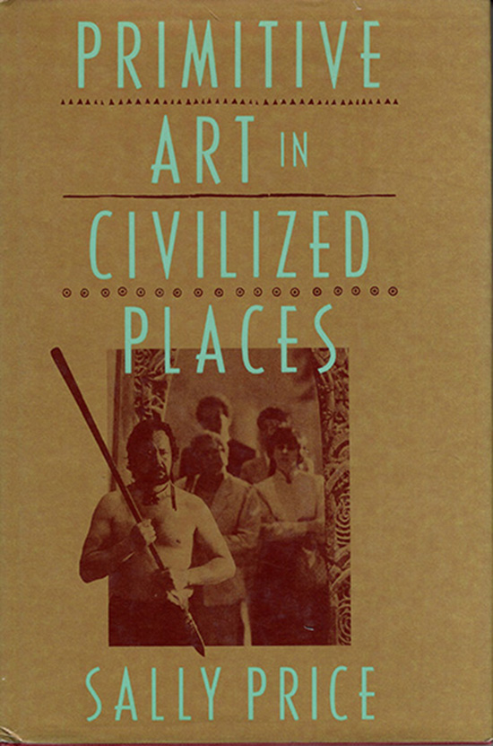 Price, Sally - Primitive Art in Civilized Places