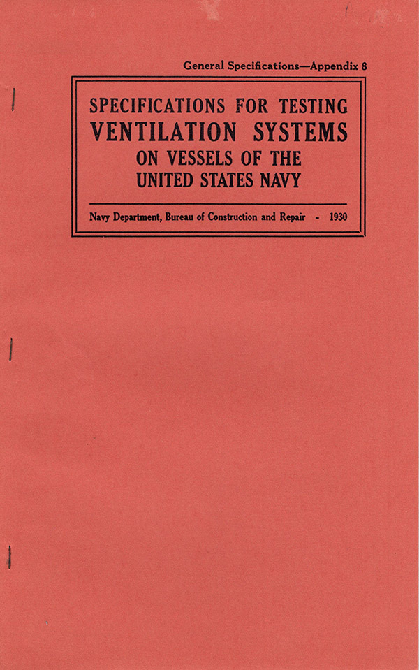 Navy Department, Bureau of Construction and Repair - Specifications for Testing Ventilation Systems on Vessels of the United States Navy