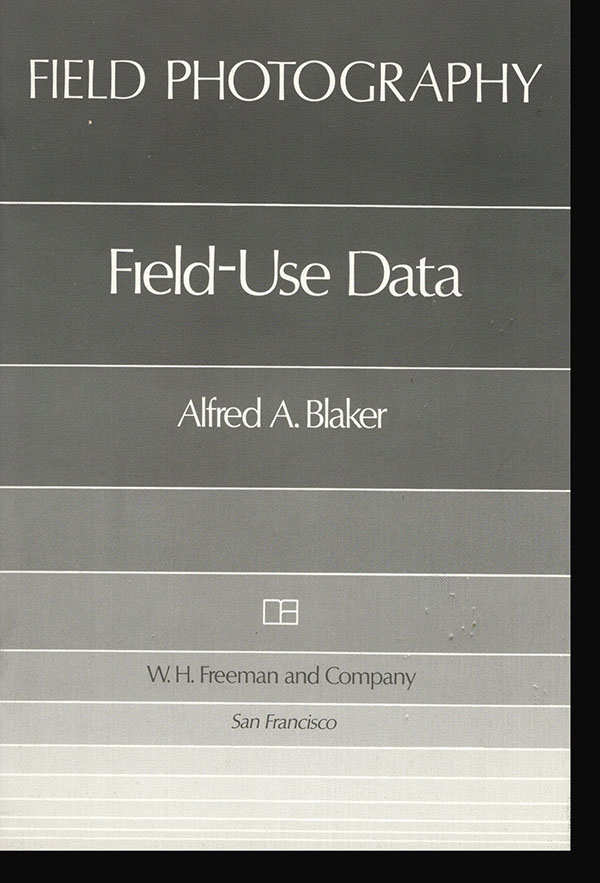 Blaker, Alfred A. - Field Photography: Field-Use Data