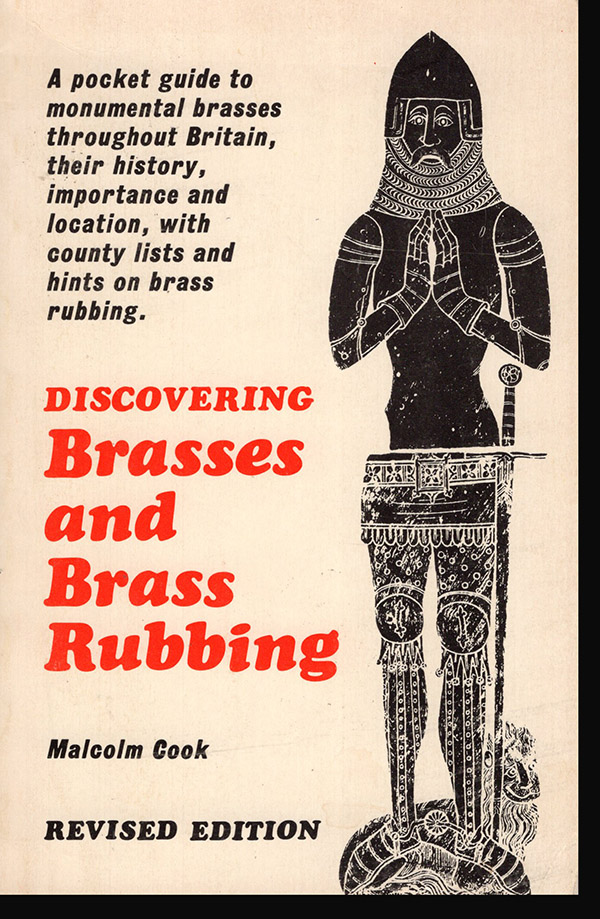 Cook, Malcolm - Brasses and Brassrubbing (Discovering)