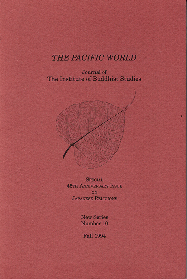Payne, Richard K. (editor) - The Pacific World: Special 45th Anniversary Issue on Japanese Religions (Number 10, Fall 1994)