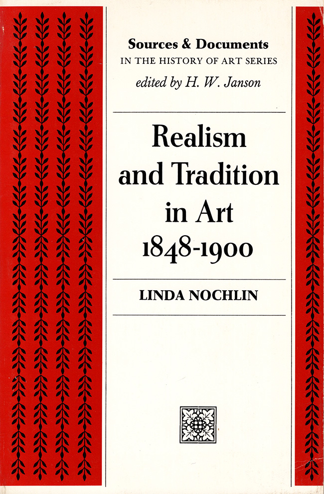Nochlin, Linda - Realism and Tradition in Art 1848-1900