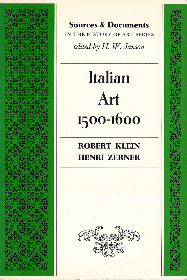 Klein, Robert; Zerner, Henri - Italian Art 1500-1600