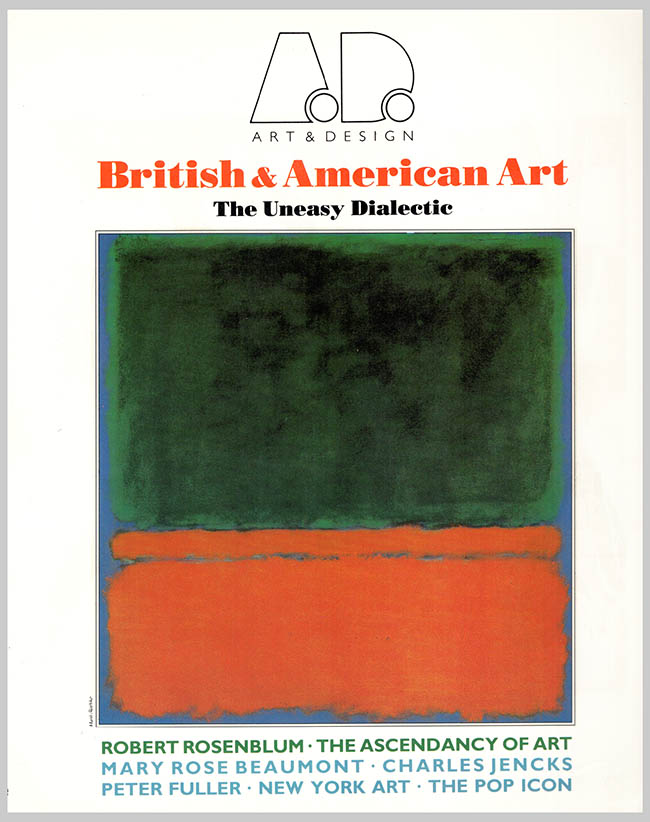 Papadakis, Andreas C. (editor) - British and American Art: The Uneasy Dialectic (Art and Design Profile, No 5)