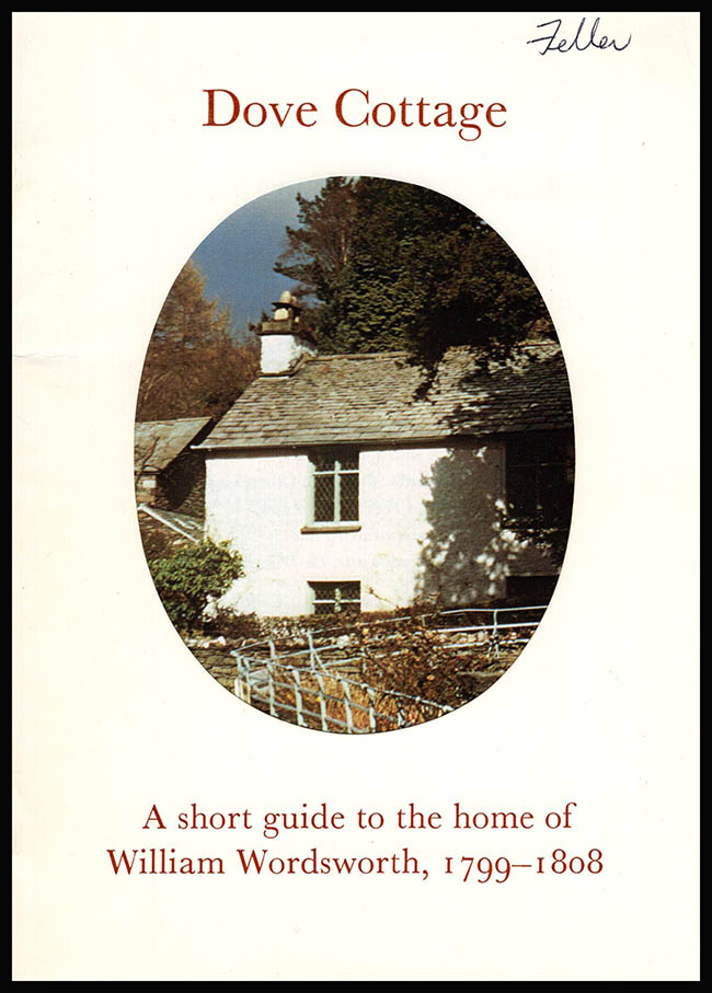 Clutterbuck, Nesta - Dove Cottage: A Short Guide to the Home of William Wordsworth, 1799-1808