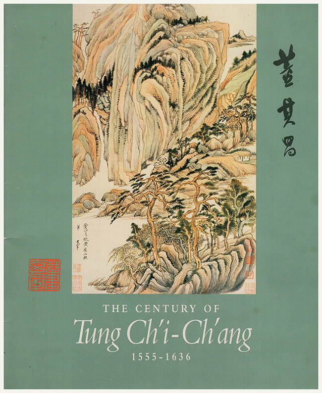 Addiss, Stephen; Ho, Wai-Kam - Century of Tung Ch'i-Ch'Ang 1555-1636: A Short Guide to the Exhibition