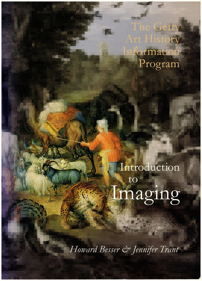 Besser, Howard; Trant, Jennifer - Introduction to Imaging: Issues in Constructing an Image Database