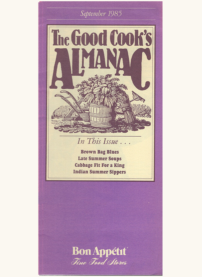 Bon Appetit - The Good Cook's Almanac (January Through December 1985)
