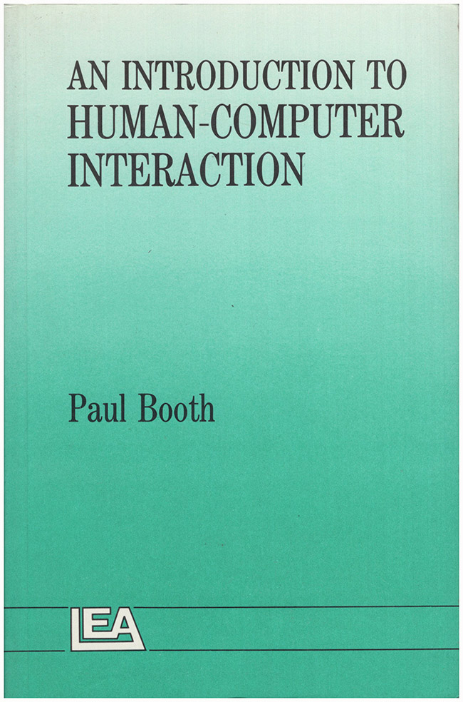Booth, Paul - An Introduction to Human-Computer Interaction