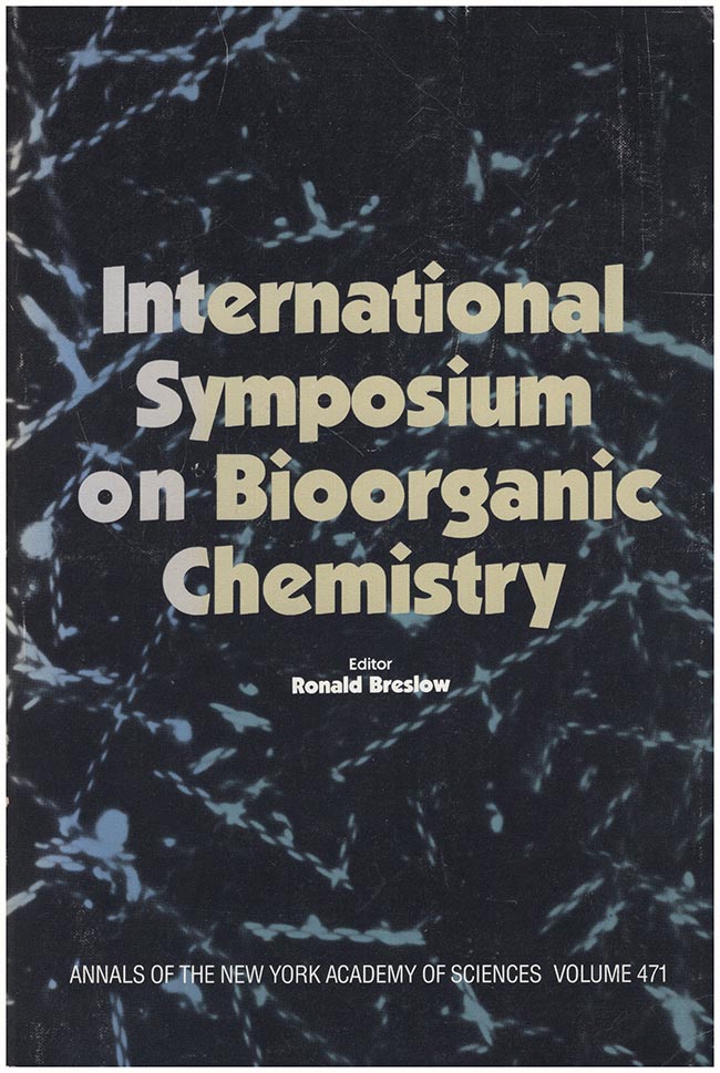 Breslow, Ronald (editor) - International Symposium on Bioorganic Chemistry (Annals of the New York Academy of Sciences)