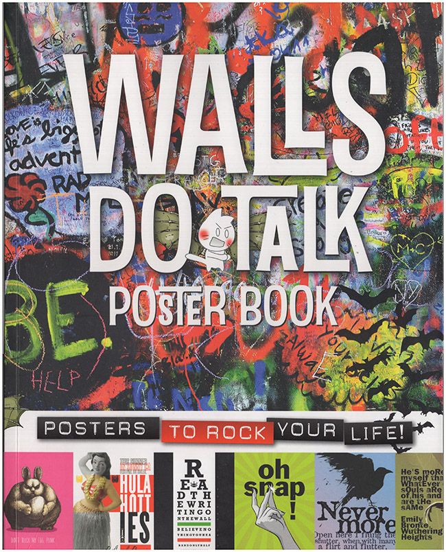 Gill, Mickey and Cheryl - Walls Do Talk Poster Book
