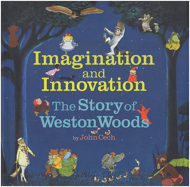 Cech, John; Sendak, Maurice - Imagination and Innovation: The Story of Weston Woods