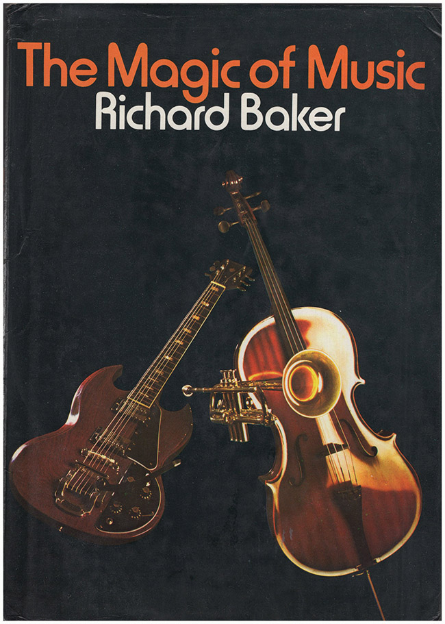 Baker, Richard - The Magic of Music
