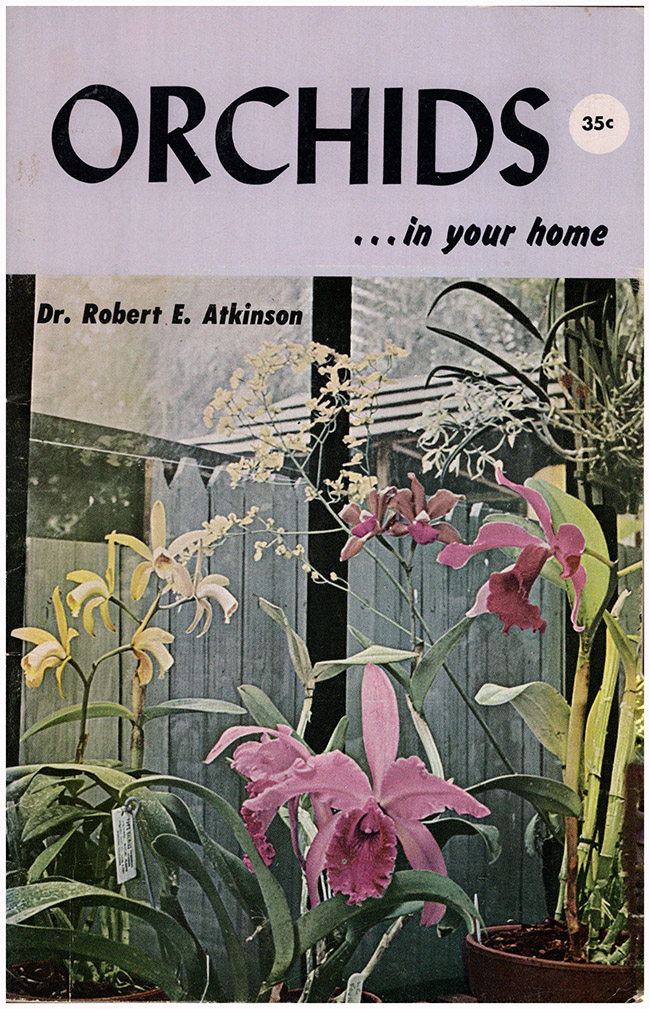 Atkinson, Robert E. - Orchids