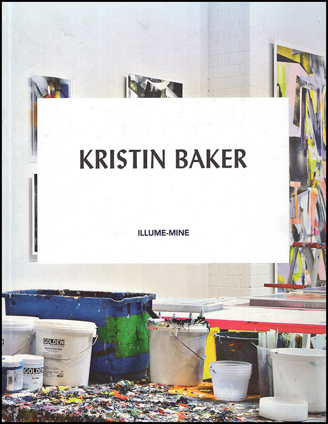 Baker, Kristin - Kristin Baker: Illume-Mine