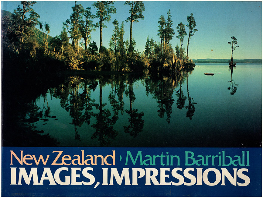 Barriball, Martin - New Zealand: Images, Impressions