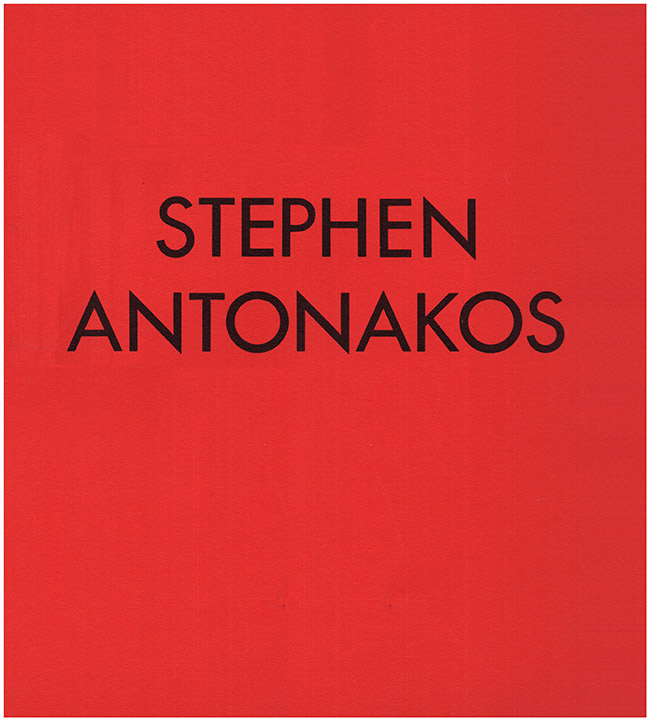 Antanokos, Stephen - Stephen Antonakos: New Works/1982
