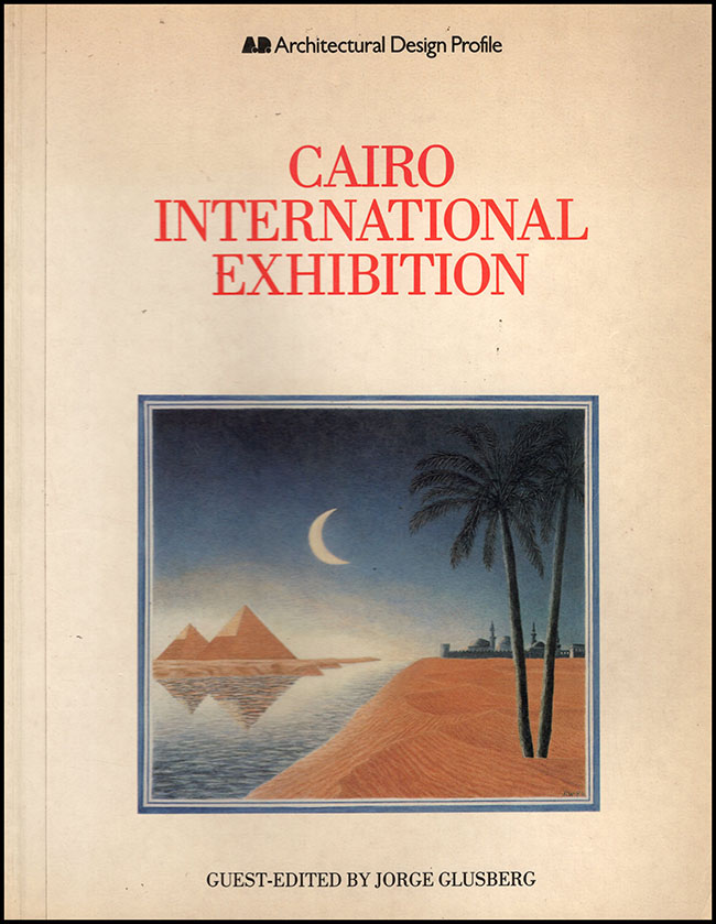 Glusberg, Jorge (editor) - Cairo International Exhibition