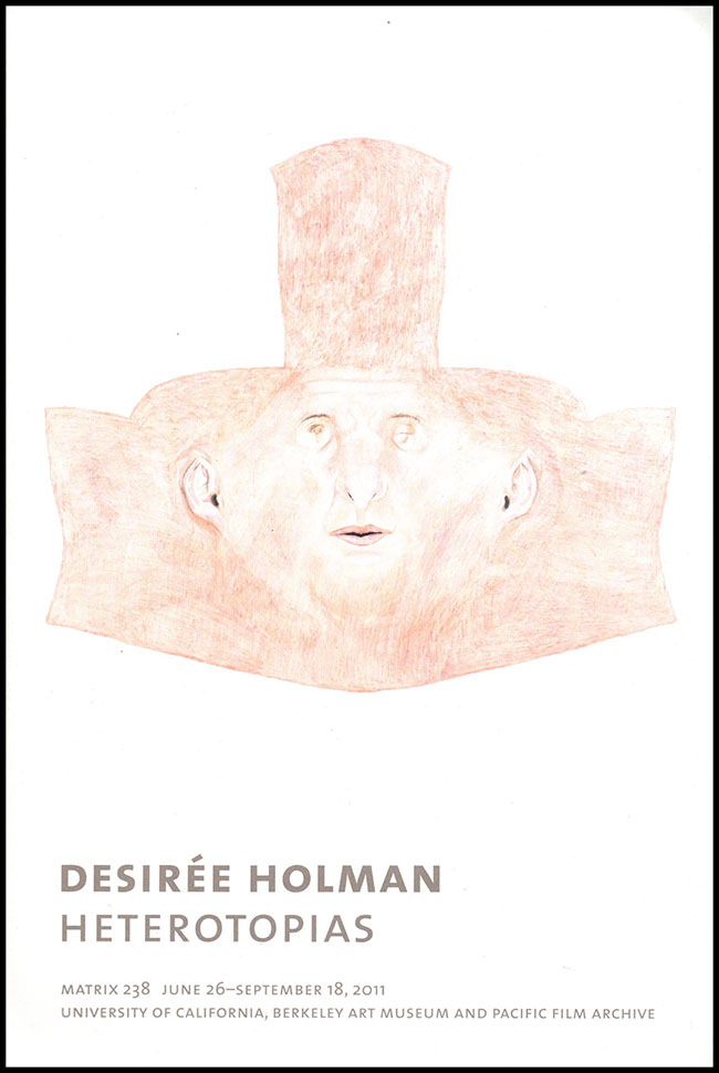 Beard, Dena - Desiree Holman: Heterotopias (Matrix 238, Gallery Brochure)