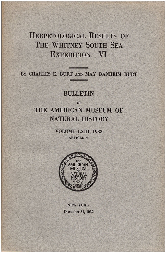 Burt, Charles E.; Burt, May Danheim - Herpetological Results of the Whitney South Sea Expedition VI