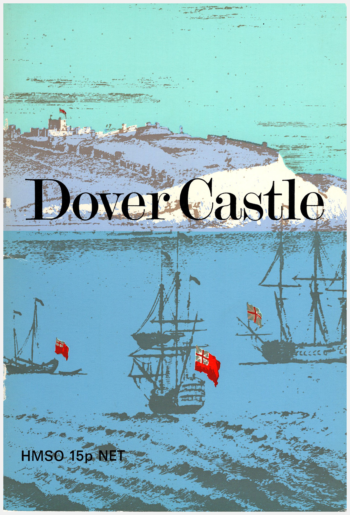 Brown, R. Allen - Dover Castle (Department of the Environment, Ancient Monuments and Historic Buildings)