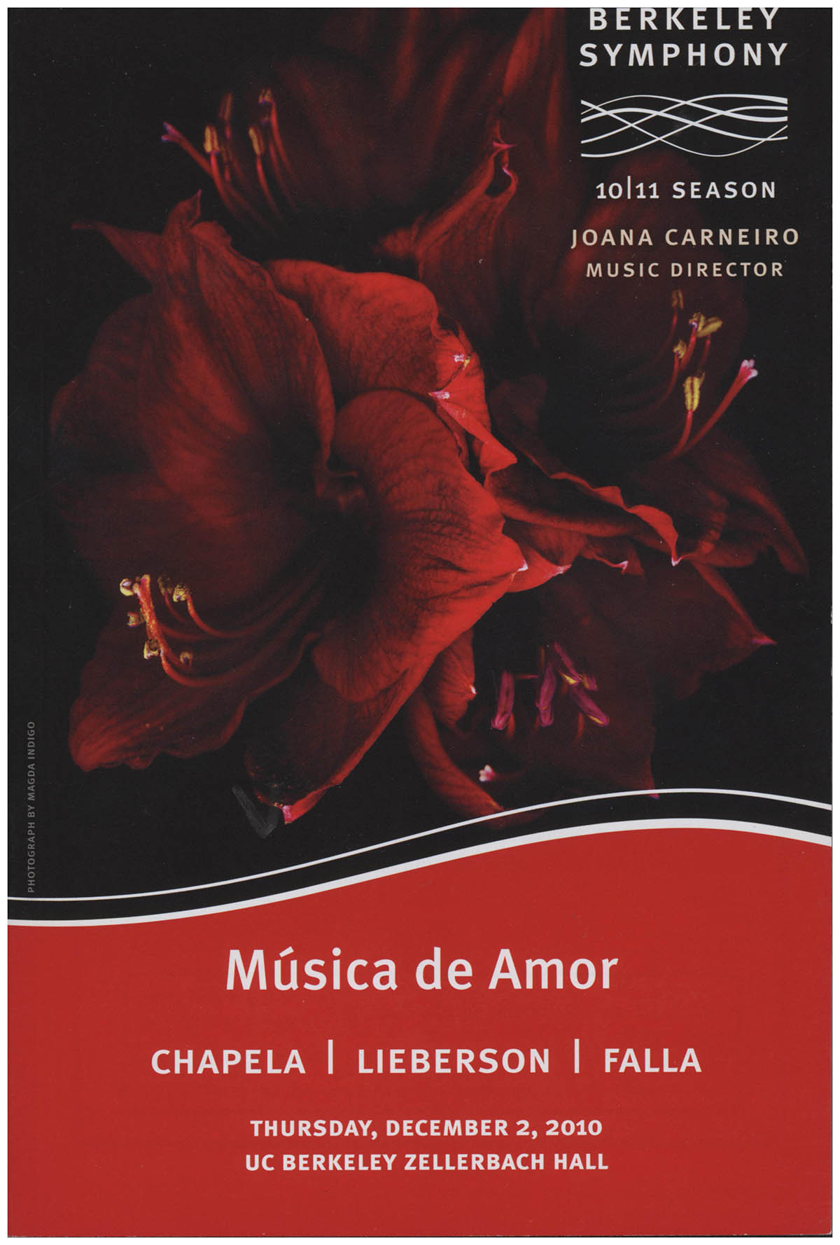 Carneiro, Joana (Music Director) - MSica de Amor: Chapela Lieberson Falla (10/11 Season)