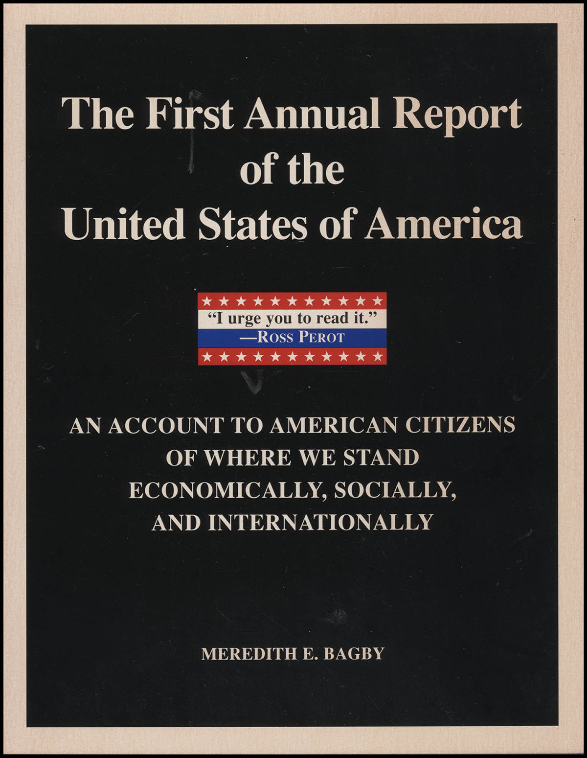 Bagby, Meredith E. - The First Annual Report of the United States of America