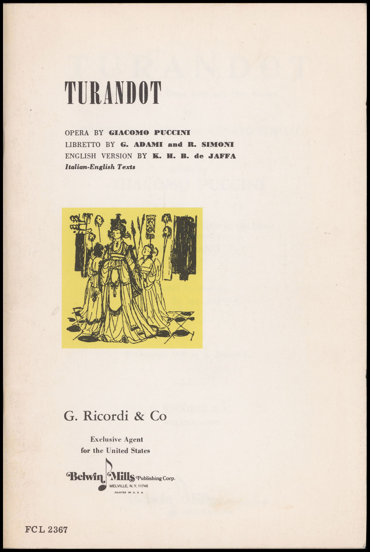 Adami, Giuseppe; Simoni, Renato - Turandot: Lyric Drama in Three Acts and Five Scenes