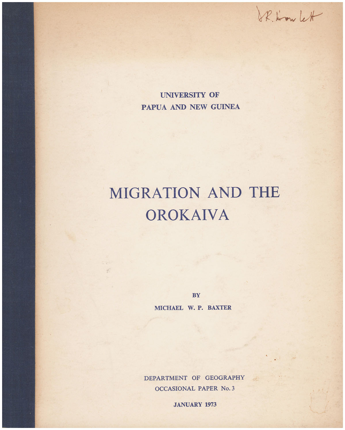 Baxter, Michael W. P. - Migration and the Orokaiva (Occasional Paper 3)